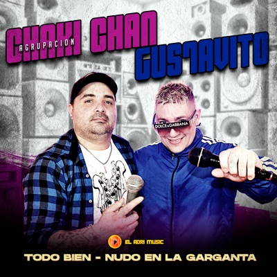 Todo Bien / Nudo en la Garganta - Single