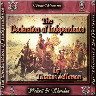 The Declaration of Independence (Unabridged)