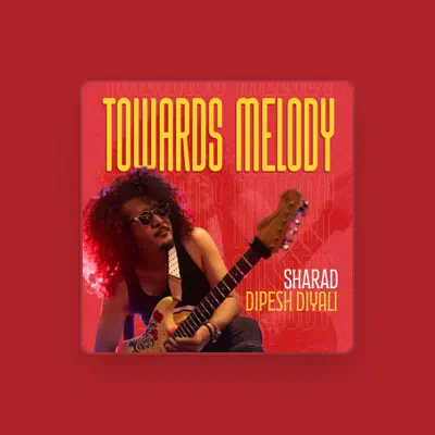 Listen to Sharad Dipesh Diyali, watch music videos, read bio, see tour dates & more!