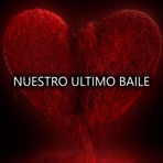 Nuestro último baile - Single