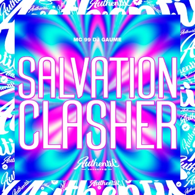 Salvation Clasher (feat. Mc 99) - Single