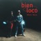 Bien Loco artwork