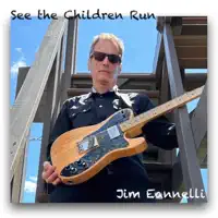 See the Children Run — Jim Eannelli