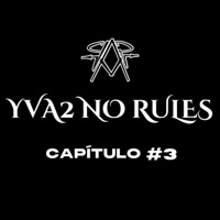 YVA2 NO RULES (CAP #03) [feat. Zinner] - Single - MINA 7 MUSIC