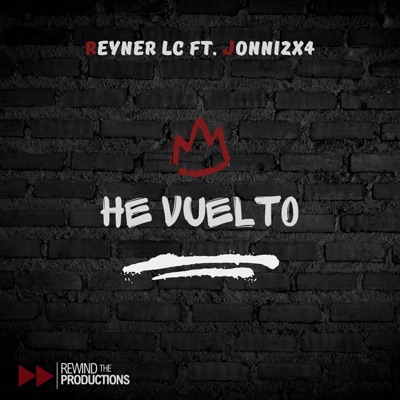 He vuelto (feat. Jonni2x4) - Single