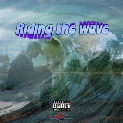 Riding The Wave - Single