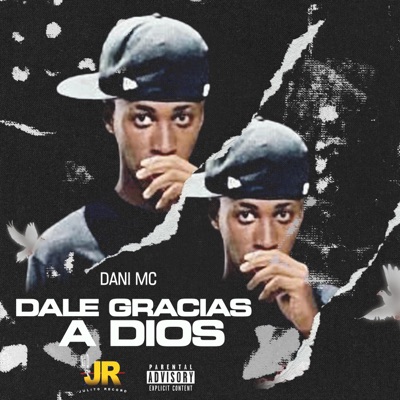Dale Gracias a Dios - Single