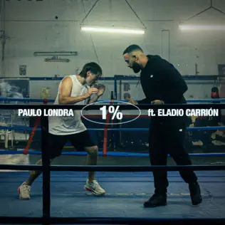 Paulo Londra & Eladio Carrión – 1% – Single (2025)