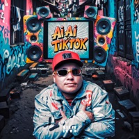 Ai Ai Vs Tiktok - Single - Mc Pikachu & Dieguinho NVI