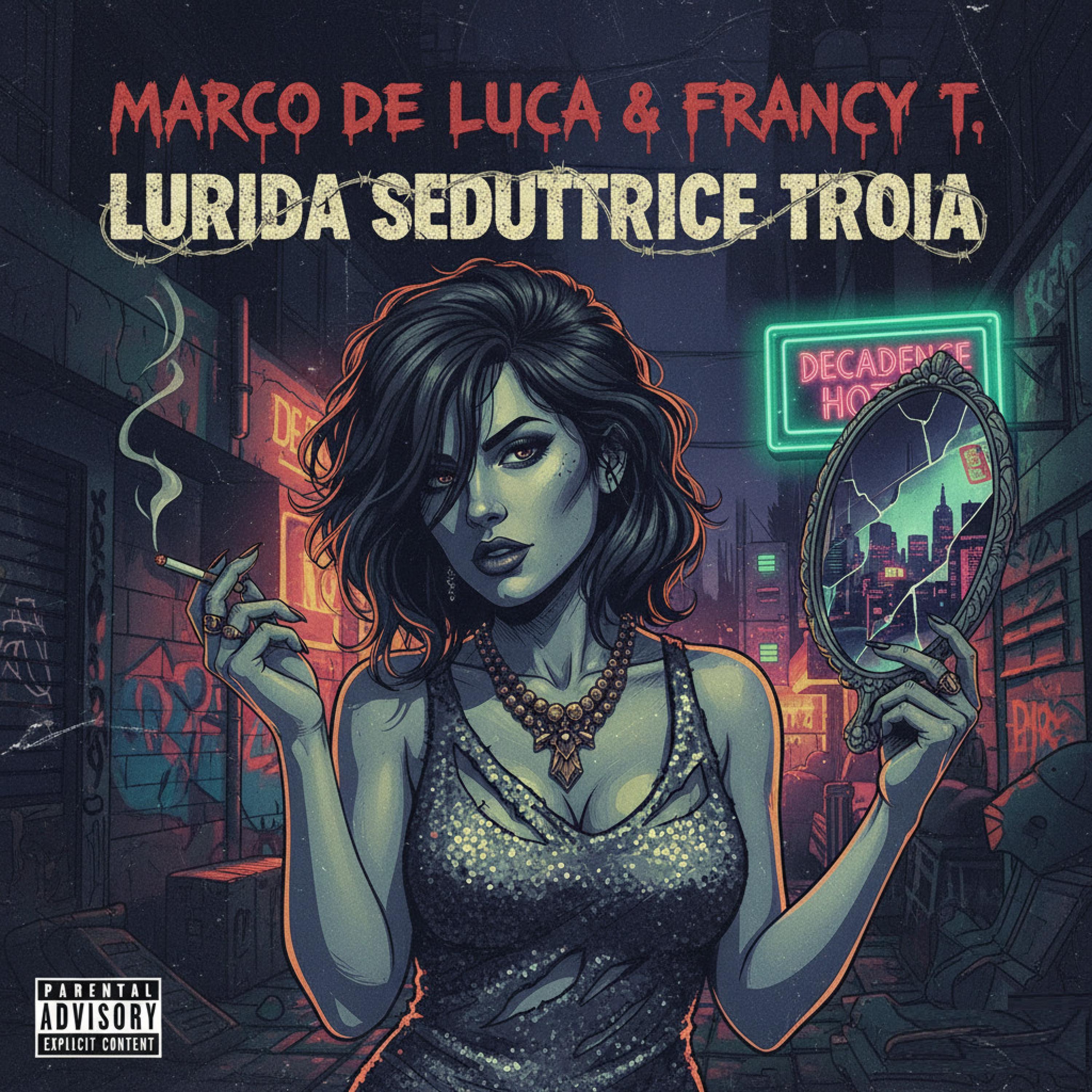 Lurida Seduttrice Troia - Single