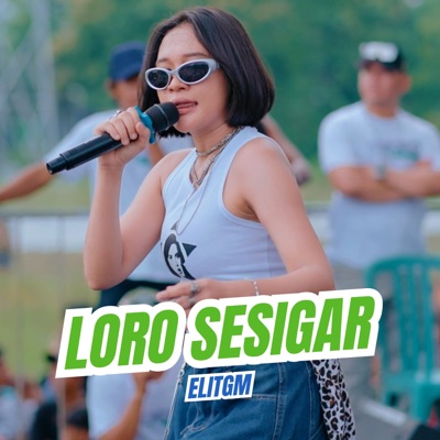 Loro Sesigar - Single