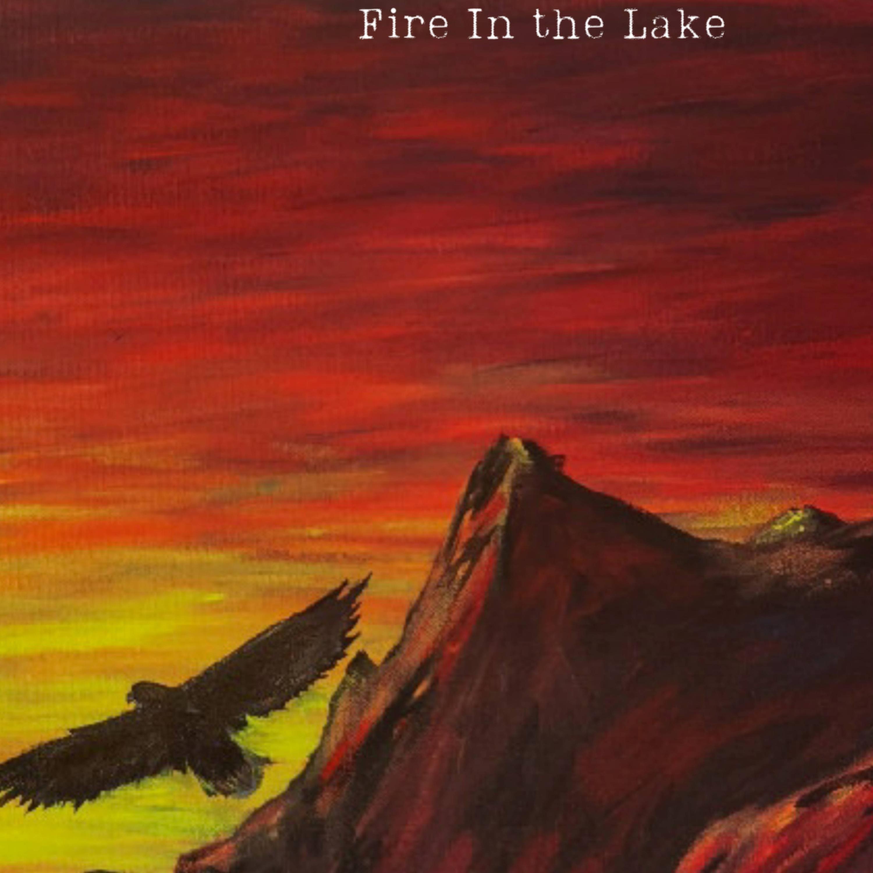 Fire In The Lake - Single
