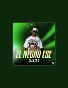 收听 Alex el 6 official、观看音乐视频、阅读小传、查看巡演日期等 ！