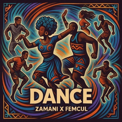 Dance (feat. Femcul) - Single