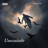 Unavailable - Single - Christiano