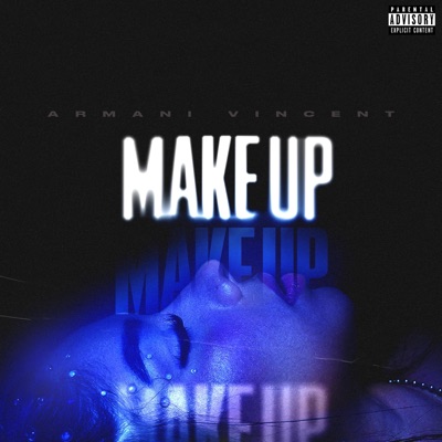 Make Up (feat. Valious) - Single