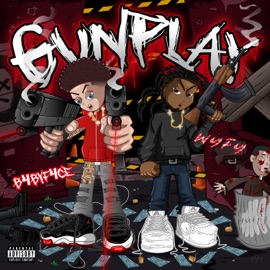 GUNPLAY (feat. WyFy) B4byF4ce