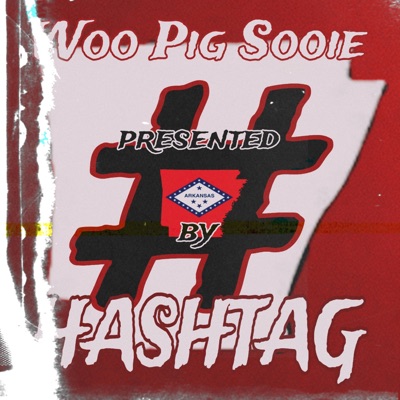 Woo Pig Sooie (ARKANSAS ANTHEM) - Single