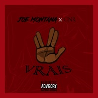 Vrais (feat. CNR) - Single - Joe Montana