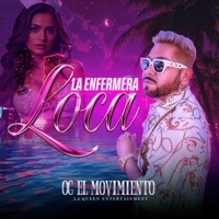 La enfermera loca - Single - OG El Movimiento