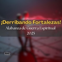 Derribando Fortalezas