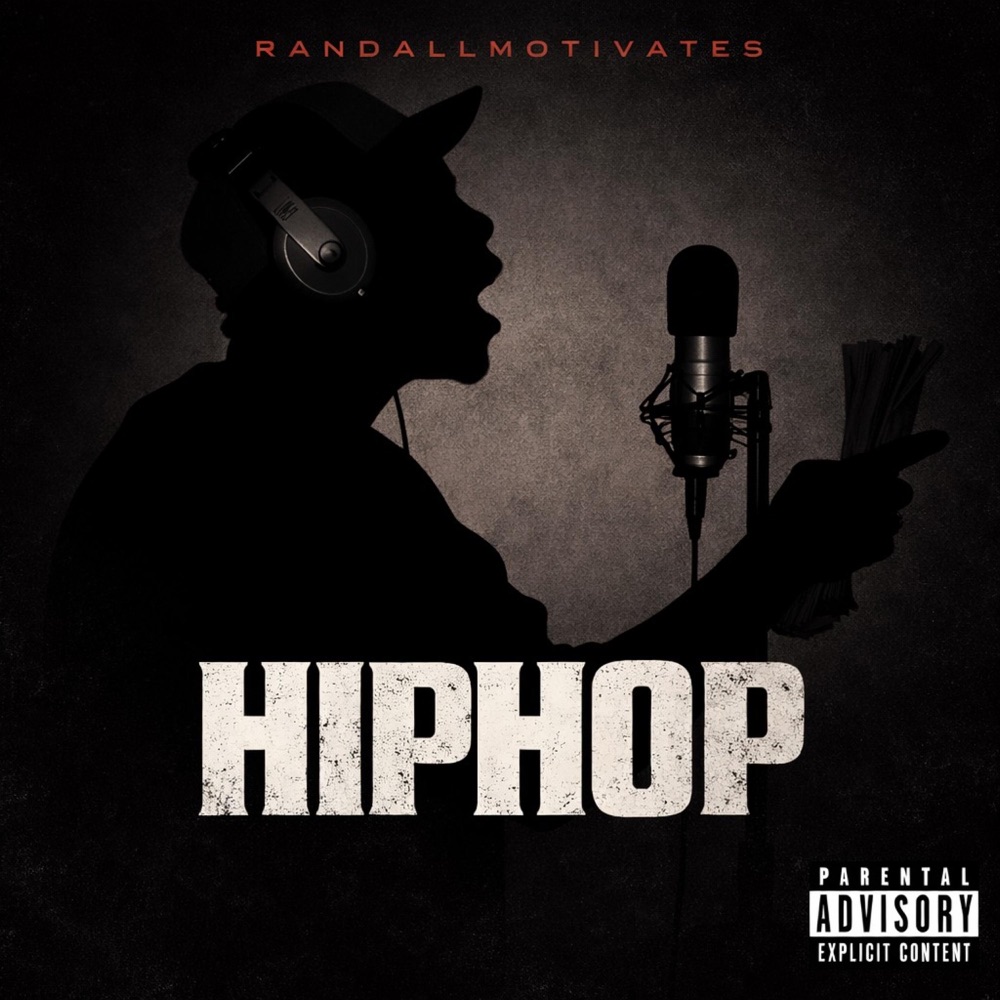 Обложка альбома «HIPHOP - Single» — Randallmotivates