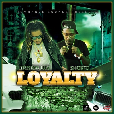 Loyalty (feat. Shorto) - Single