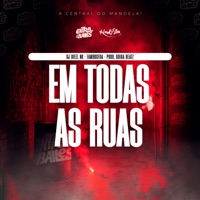 Em Todas As Ruas - Single - Guiga Beatz, Dj Bieel Nk & Fam9usFDA