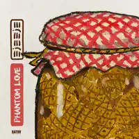 Phantom Love — Eje Eje