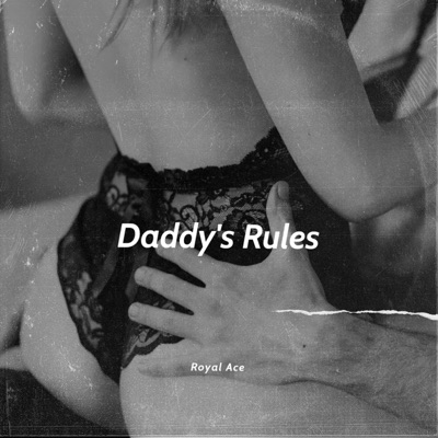 Daddy's Rules - Single