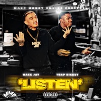 Listen (feat. Trap Dickey) - Single - Mack Jay