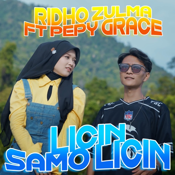 Licin Samo Licin (feat. Pepy Grace)