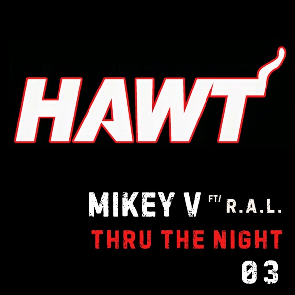 Thru The Night (feat. Rhiana Alana Lewis)