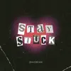 Stay Stuck