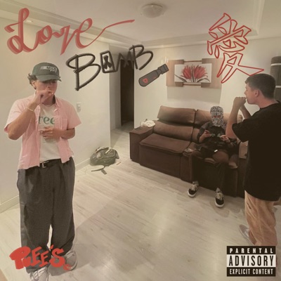 Love Bomb - Single