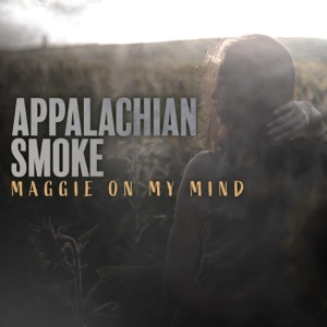 Maggie on My Mind - Single