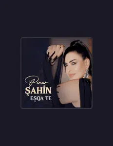 Listen to Pınar Şahin, watch music videos, read bio, see tour dates & more!