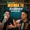 Intensa Tú (En Vivo) - Jesu Romero & Derian Munive lyrics