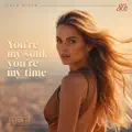 Yoù Re My Soul Yoù Re My Time