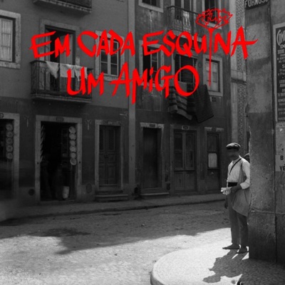 Em Cada Esquina Um Amigo