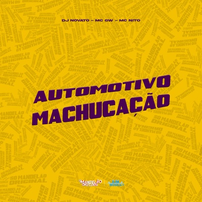 Automotivo Machucação - Single
