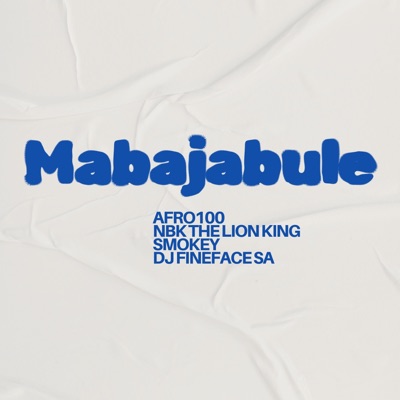 Mabajabule (feat. Smokey) - Single