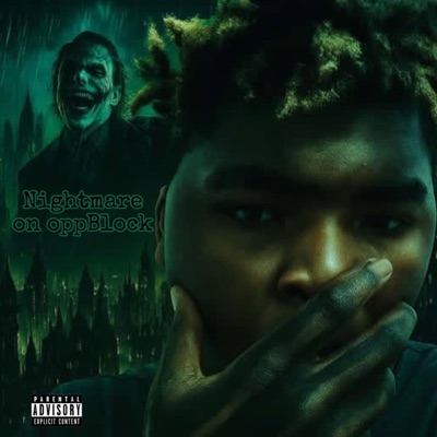 Nightmare On Opp Block - EP