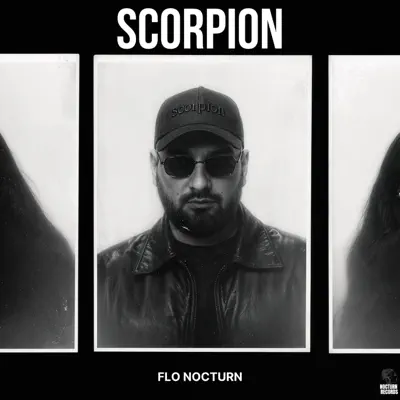 Listen to Scorpion - Single by Flo Nocturn