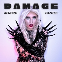 DAMAGE - Kendra Dantes