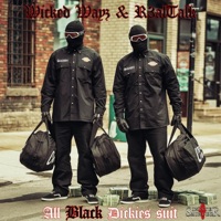 All Black Dickies Suit (feat. R3alTalk) - Single - Wicked Wayz