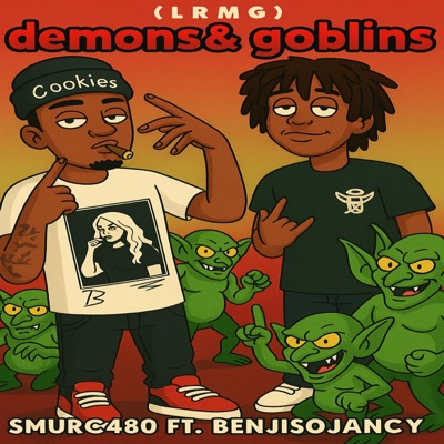Demons And Goblins (feat. BenjiSoJanky) - EP