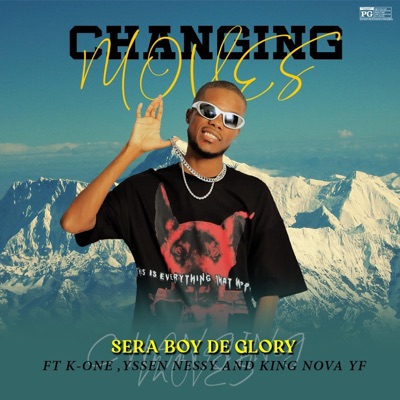 Changing Moves (feat. K One, Yssen & King Nova YF) - Single