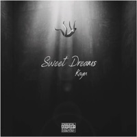 Sweet Dreams - Single - Kayn