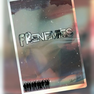Frenemies